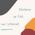 déclaration intervat tva