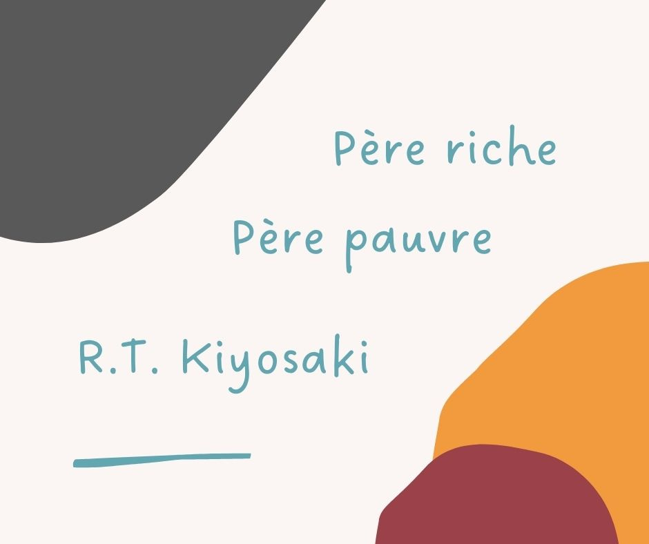 Père riche Père pauvre